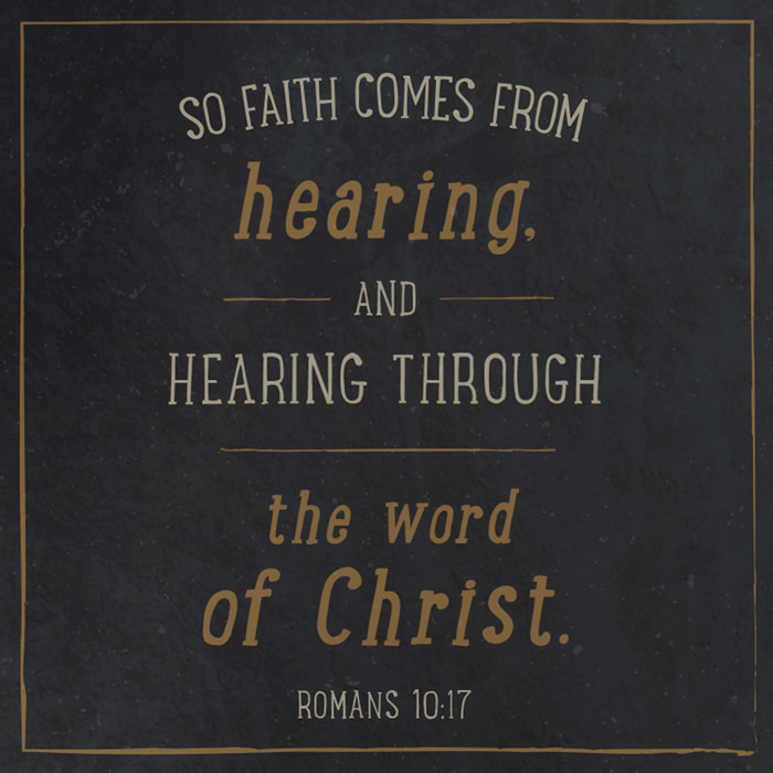 Every Home for Christ | Romans 10:17